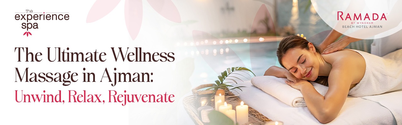 relaxing wellness massage therapy in Ajman